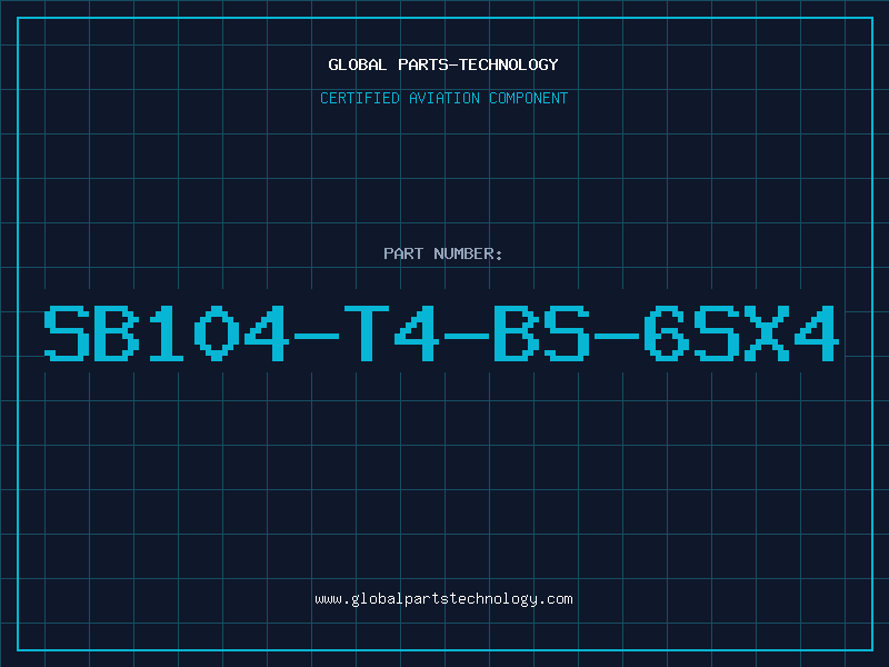 Aviation Part SB104-T4-BS-6SX4