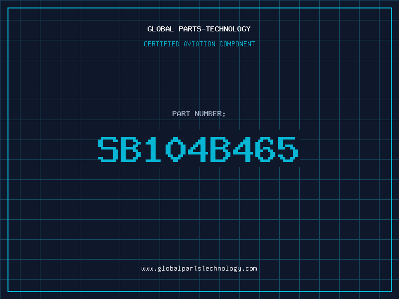 Aviation Part SB104B465