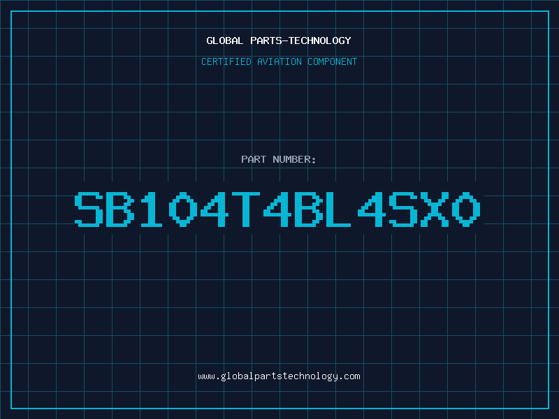 Aviation Part SB104T4BL4SX0