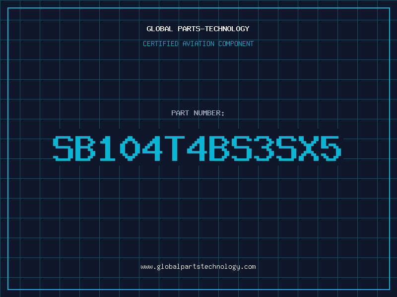 Aviation Part SB104T4BS3SX5
