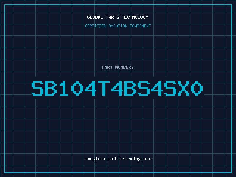 Aviation Part SB104T4BS4SX0