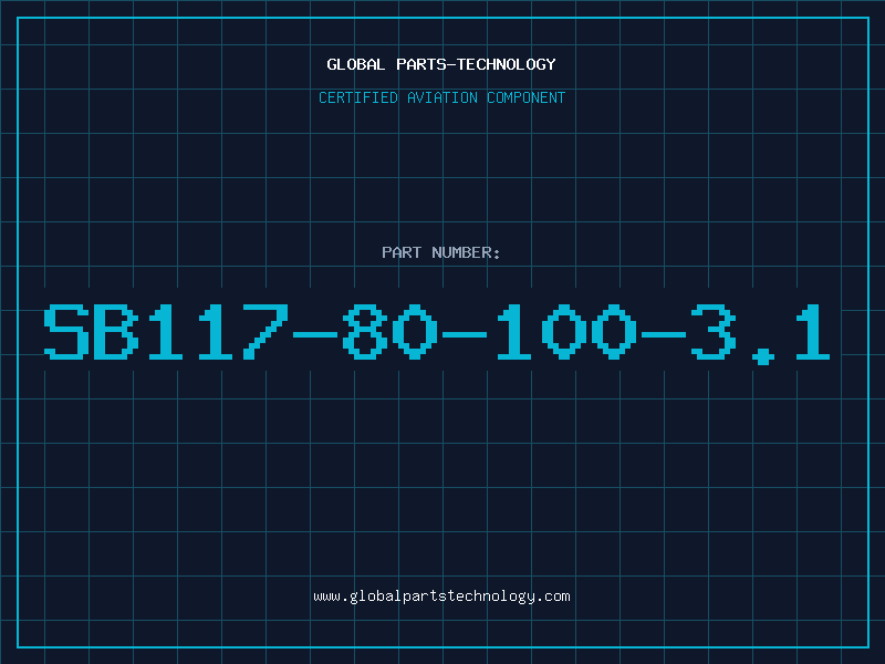 Aviation Part SB117-80-100-3.1