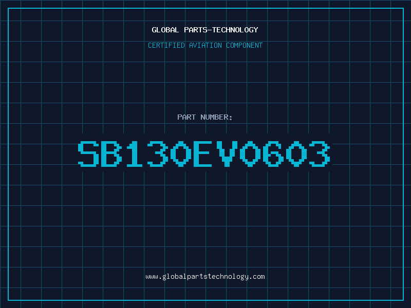 Aviation Part SB130EV0603