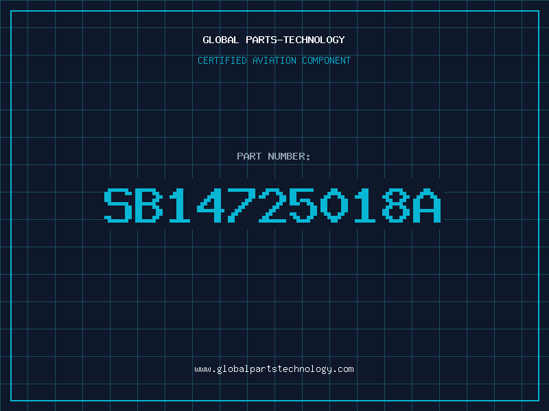 Aviation Part SB14725018A