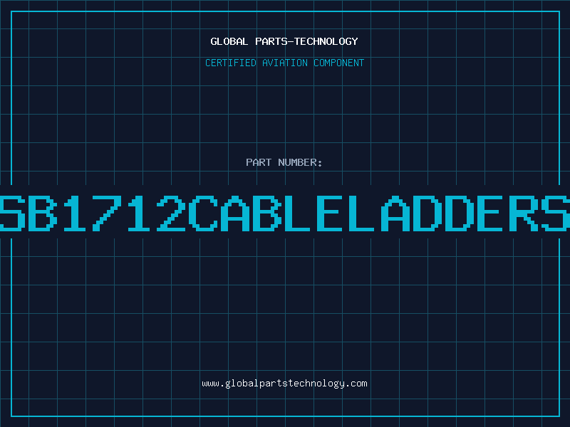Aviation Part SB1712CABLELADDERS
