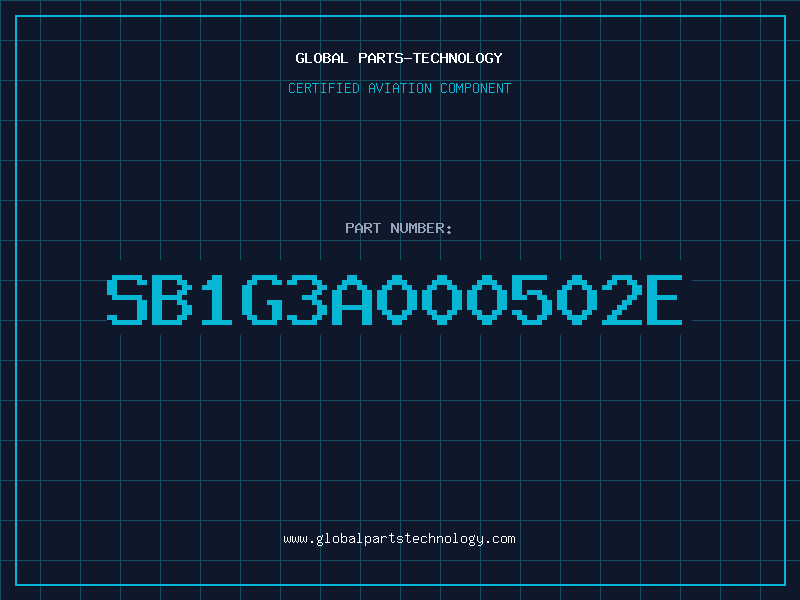 Aviation Part SB1G3A000502E