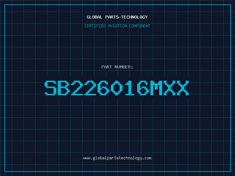 Aviation Part SB226016MXX