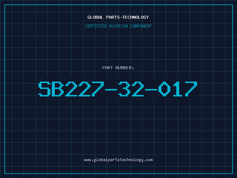 Aviation Part SB227-32-017
