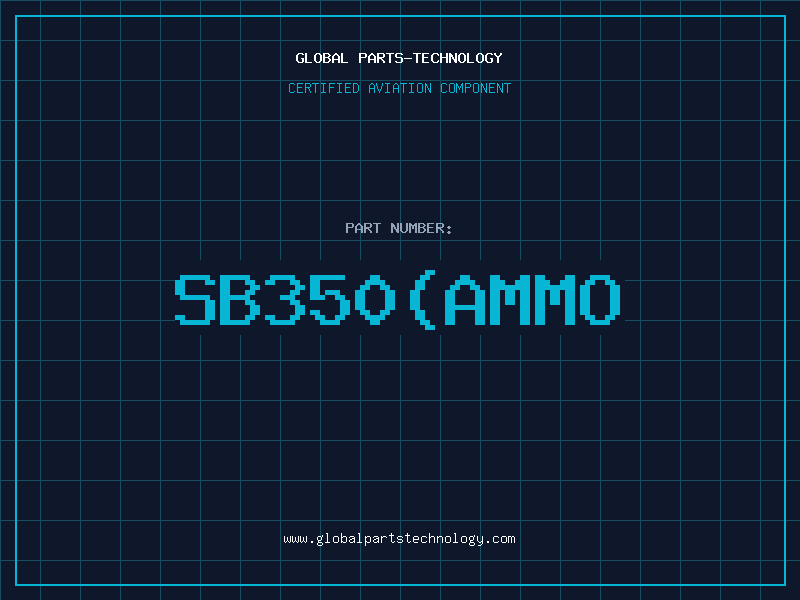 Aviation Part SB350(AMMO