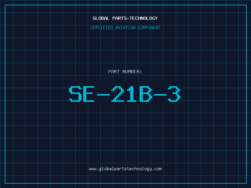 Aviation Part SE-21B-3