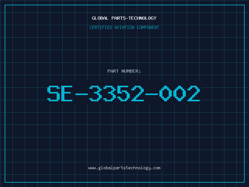 Aviation Part SE-3352-002