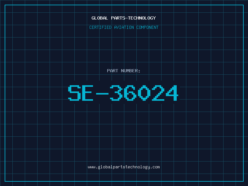 Aviation Part SE-36024