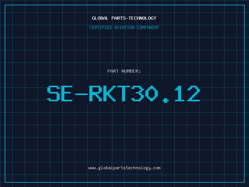 Aviation Part SE-RKT30.12