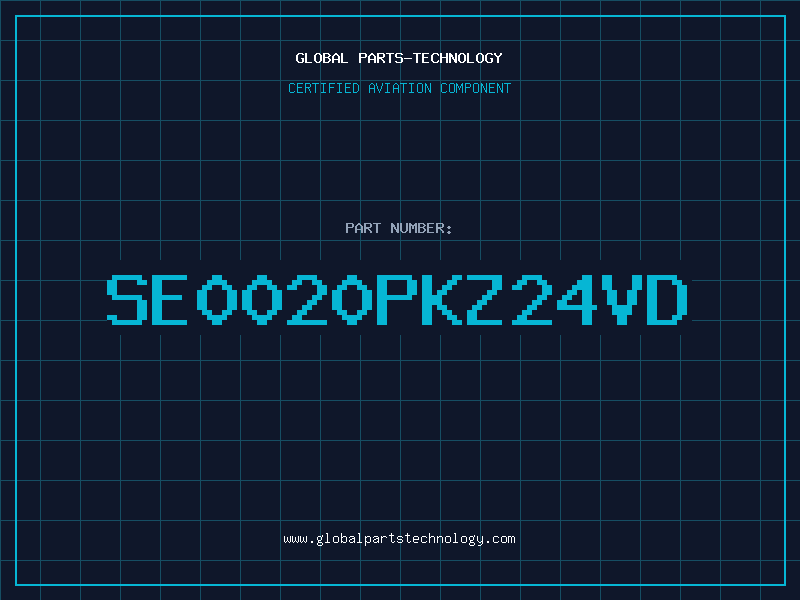 Aviation Part SE0020PKZ24VD