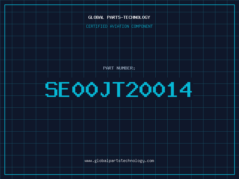 Aviation Part SE00JT20014