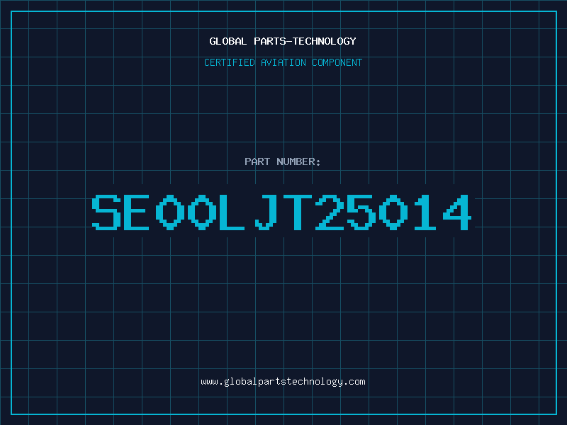Aviation Part SE00LJT25014