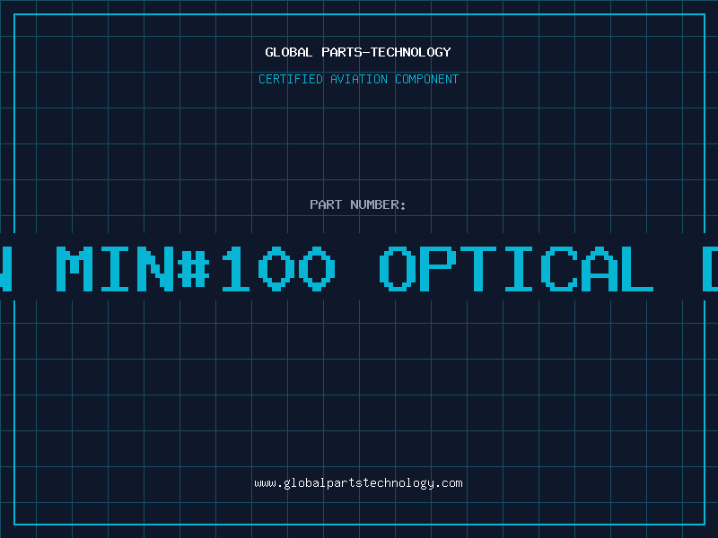Aviation Part SE015N MIN#100 OPTICAL DEVICE