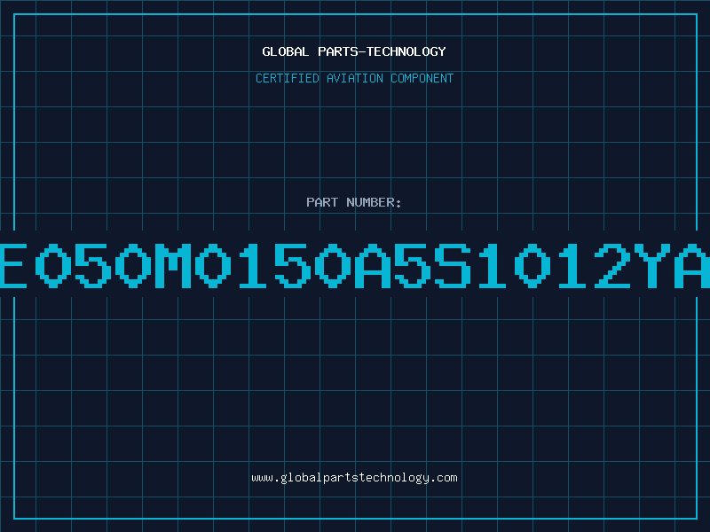 Aviation Part SE050M0150A5S1012YAG
