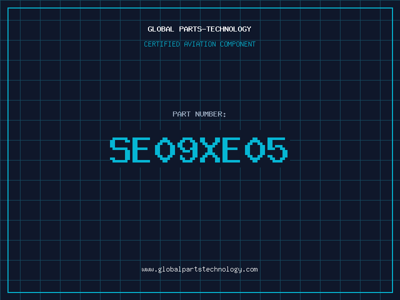 Aviation Part SE09XE05