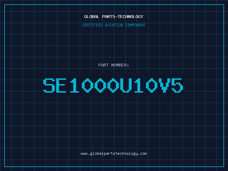 Aviation Part SE1000U10V5