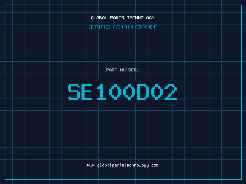 Aviation Part SE100D02