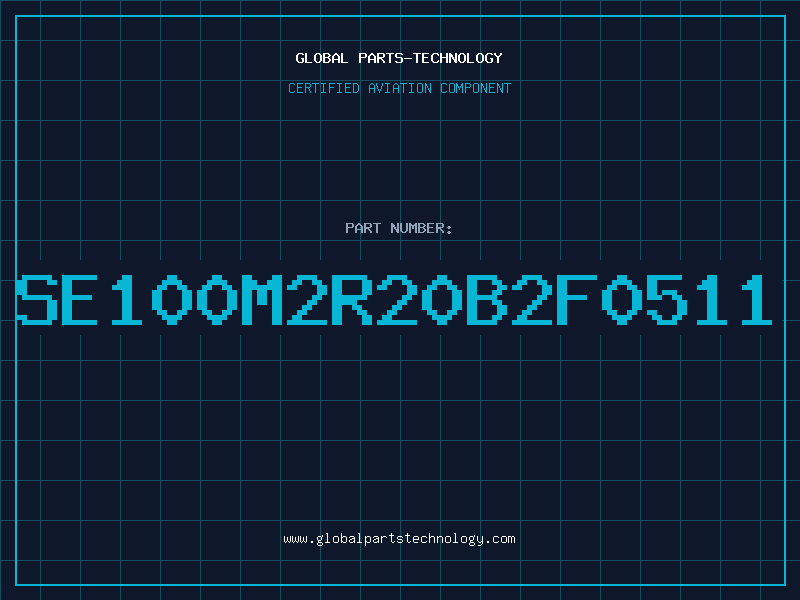 Aviation Part SE100M2R20B2F0511