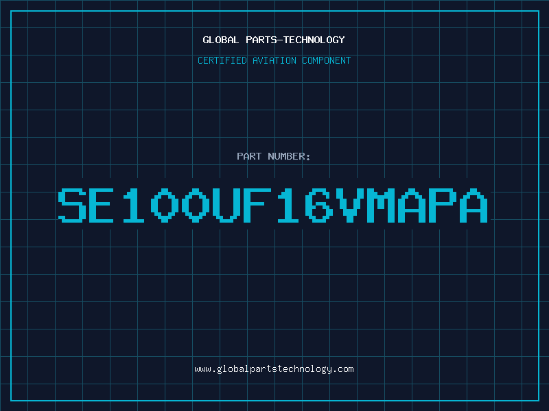 Aviation Part SE100UF16VMAPA