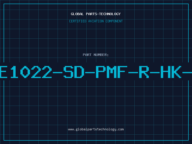 Aviation Part SE1022-SD-PMF-R-HK-A