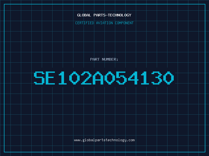 Aviation Part SE102A054130