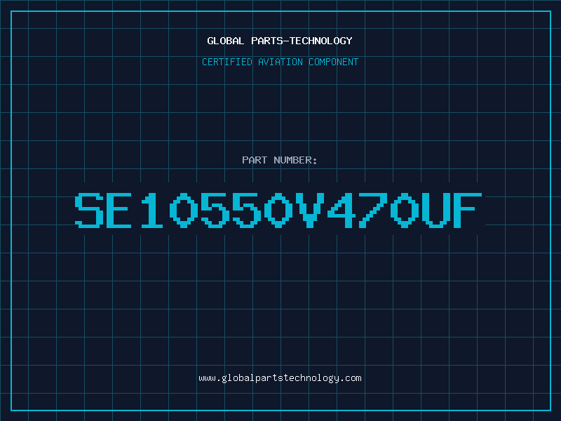 Aviation Part SE10550V470UF