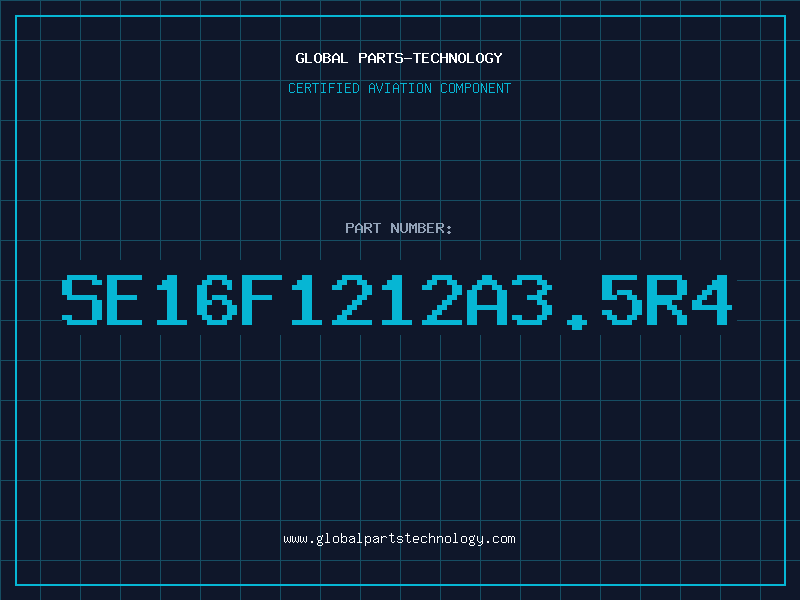 Aviation Part SE16F1212A3.5R4