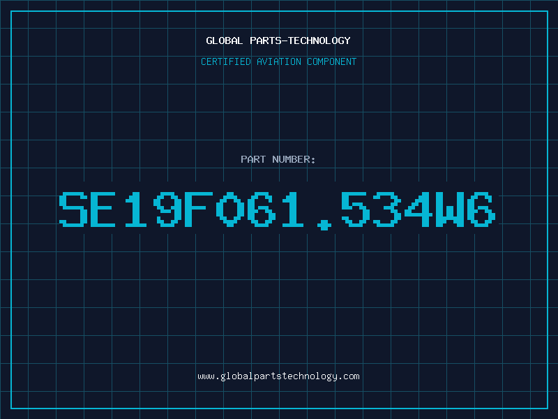Aviation Part SE19F061.534W6