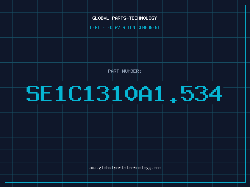 Aviation Part SE1C1310A1.534