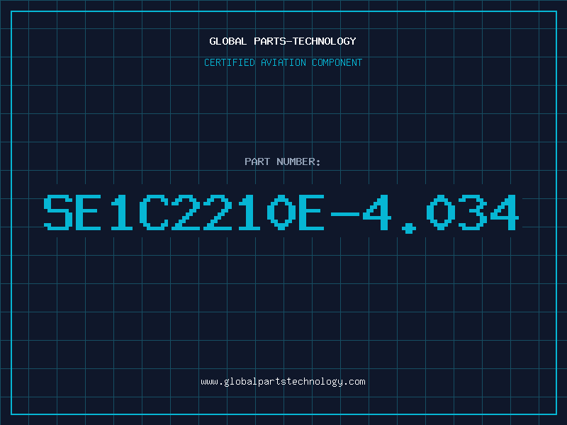 Aviation Part SE1C2210E-4.034