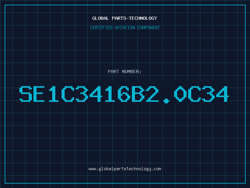 Aviation Part SE1C3416B2.0C34