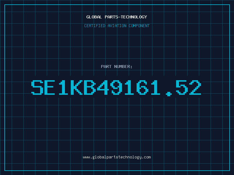 Aviation Part SE1KB49161.52