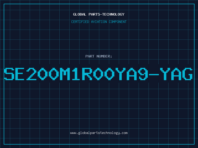 Aviation Part SE200M1R00YA9-YAG