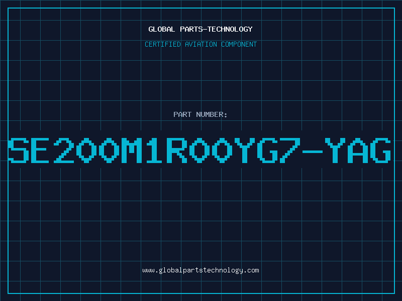 Aviation Part SE200M1R00YG7-YAG