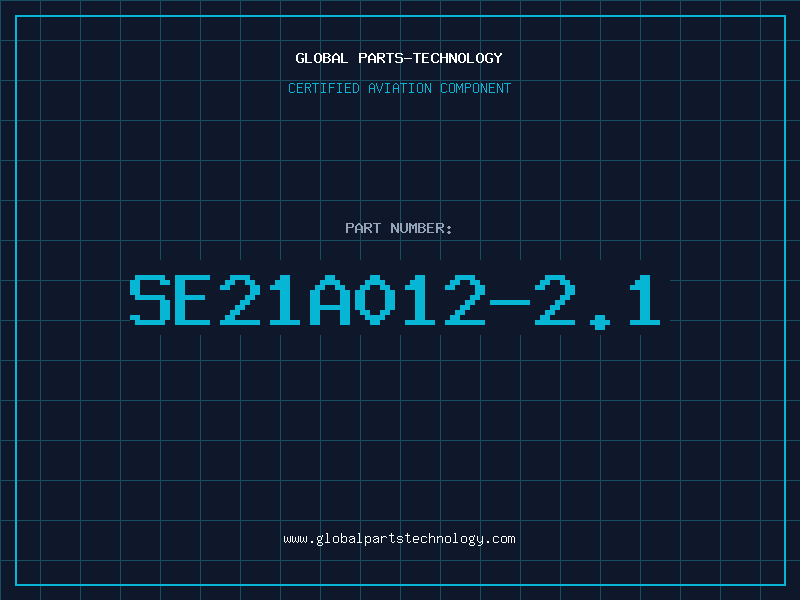 Aviation Part SE21A012-2.1