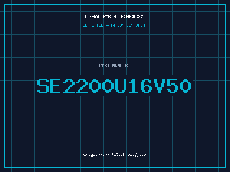 Aviation Part SE2200U16V50