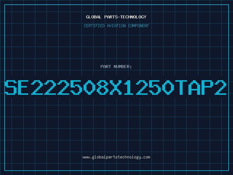 Aviation Part SE222508x1250TAP2