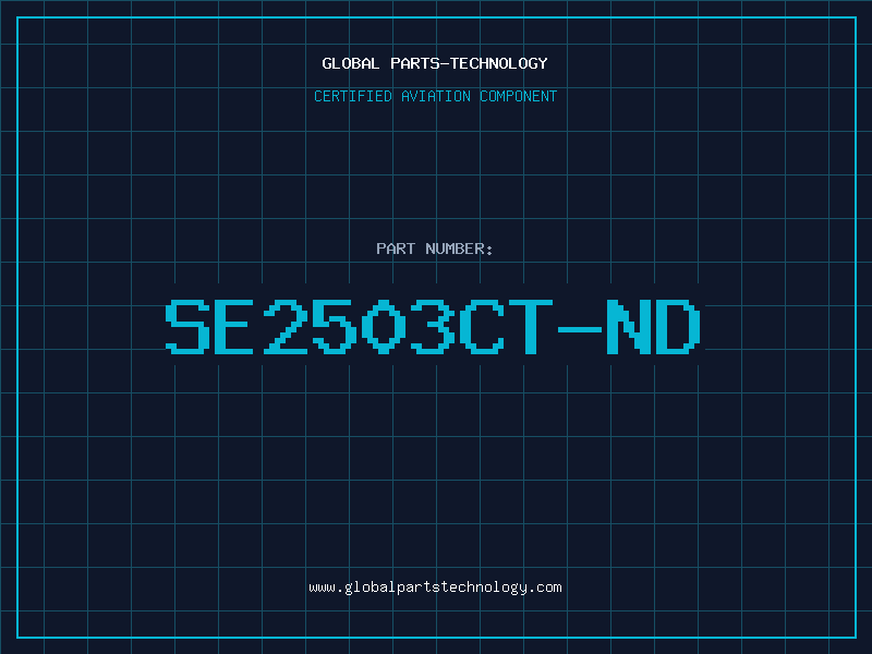 Aviation Part SE2503CT-ND