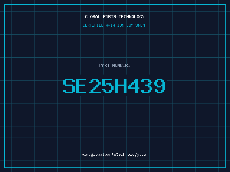 Aviation Part SE25H439