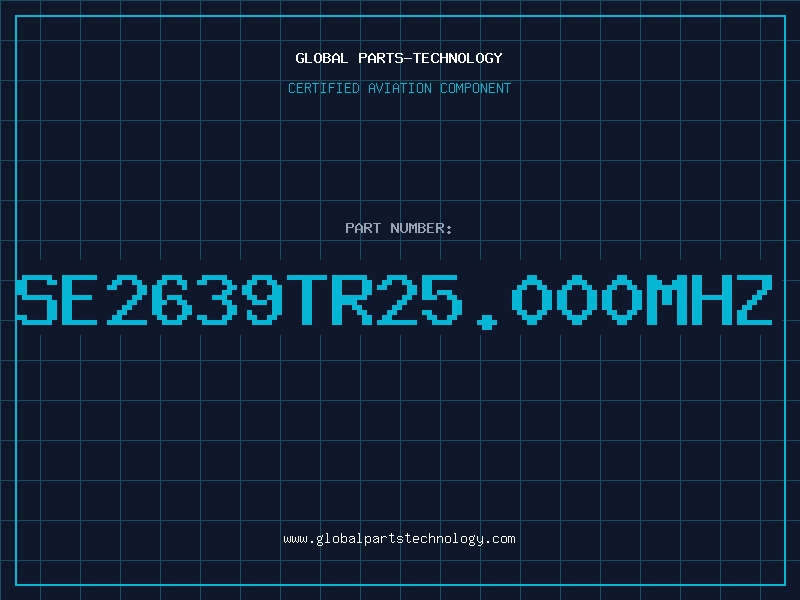 Aviation Part SE2639TR25.000MHZ