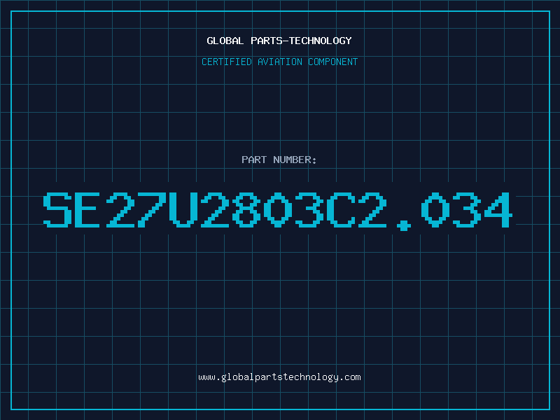 Aviation Part SE27U2803C2.034