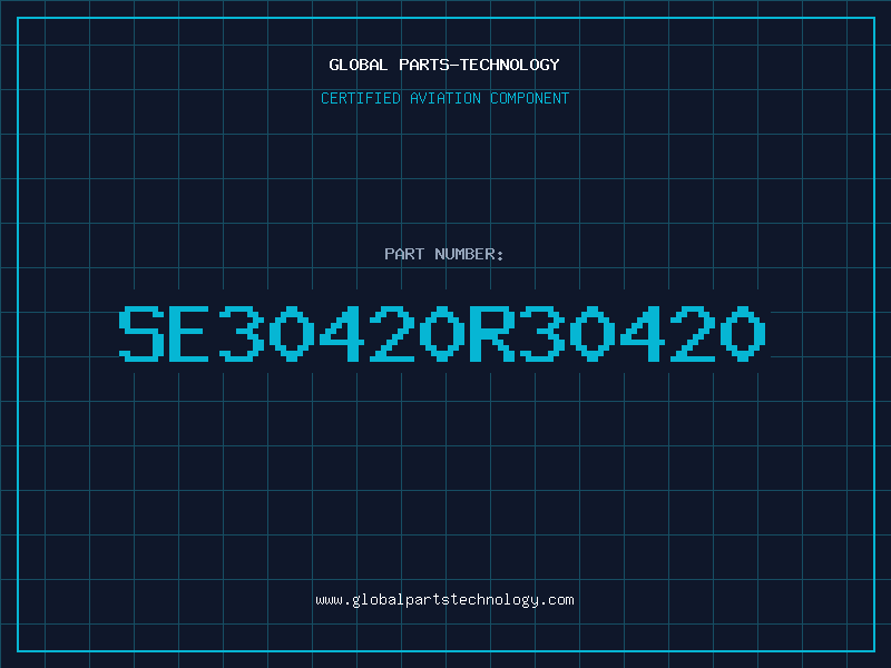 Aviation Part SE30420R30420