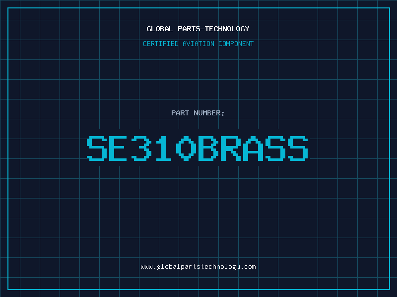 Aviation Part SE310BRASS