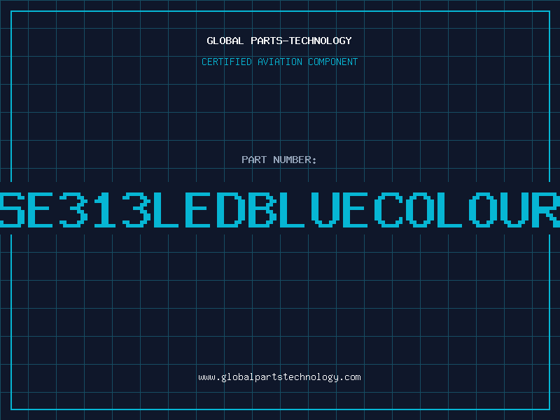 Aviation Part SE313LEDBLUECOLOUR
