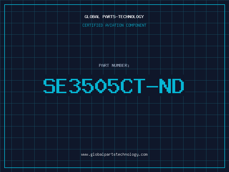 Aviation Part SE3505CT-ND