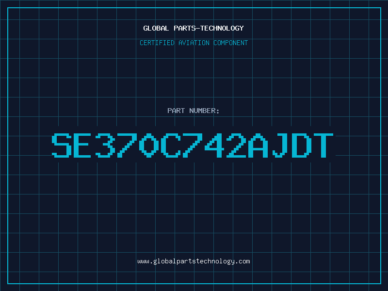 Aviation Part SE370C742AJDT